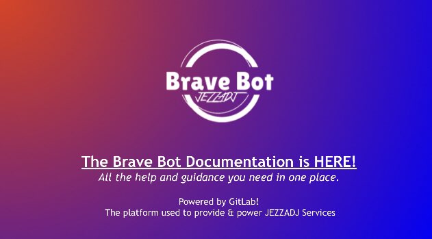 Surprise ⚡️🤘
Brave Bot now has its own Docs! Powered by GitLab! 
gitlab.com/jezzadj/brave-…