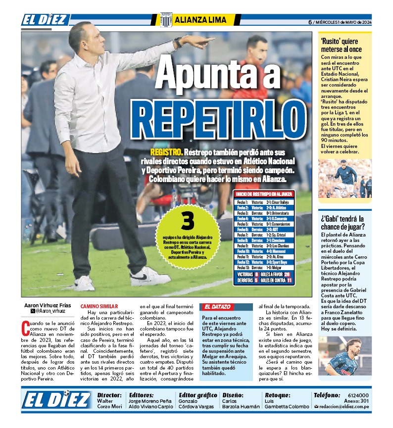 Hoy en la edición de @eldiezperu. Los equipos de Alejandro Restrepo suelen repuntar en el segundo semestre del año. En Pereira tbn cayó ante rivales directos y terminó ganando el campeonato.