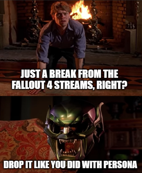 My ADHD while I think about streaming tonight #vtuber #envtuber #spiderman #greengoblin #meme #streamer #twitch #fallout #fallout4 #Persona3