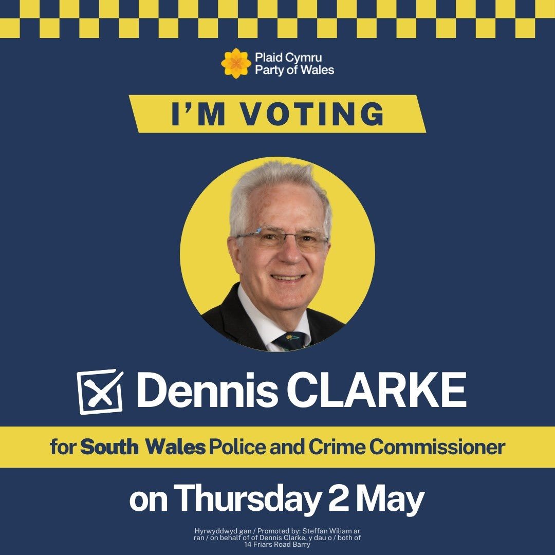 🚨Don't forget to get out and cast your vote in tomorrow's Police and Crime Commissioner elections. If you live in south Wales, remember to vote for @Plaid_Cymru's Dennis Clarke, a knowledgable and hardworking candidate dedicated to taking up the fight for our communities.