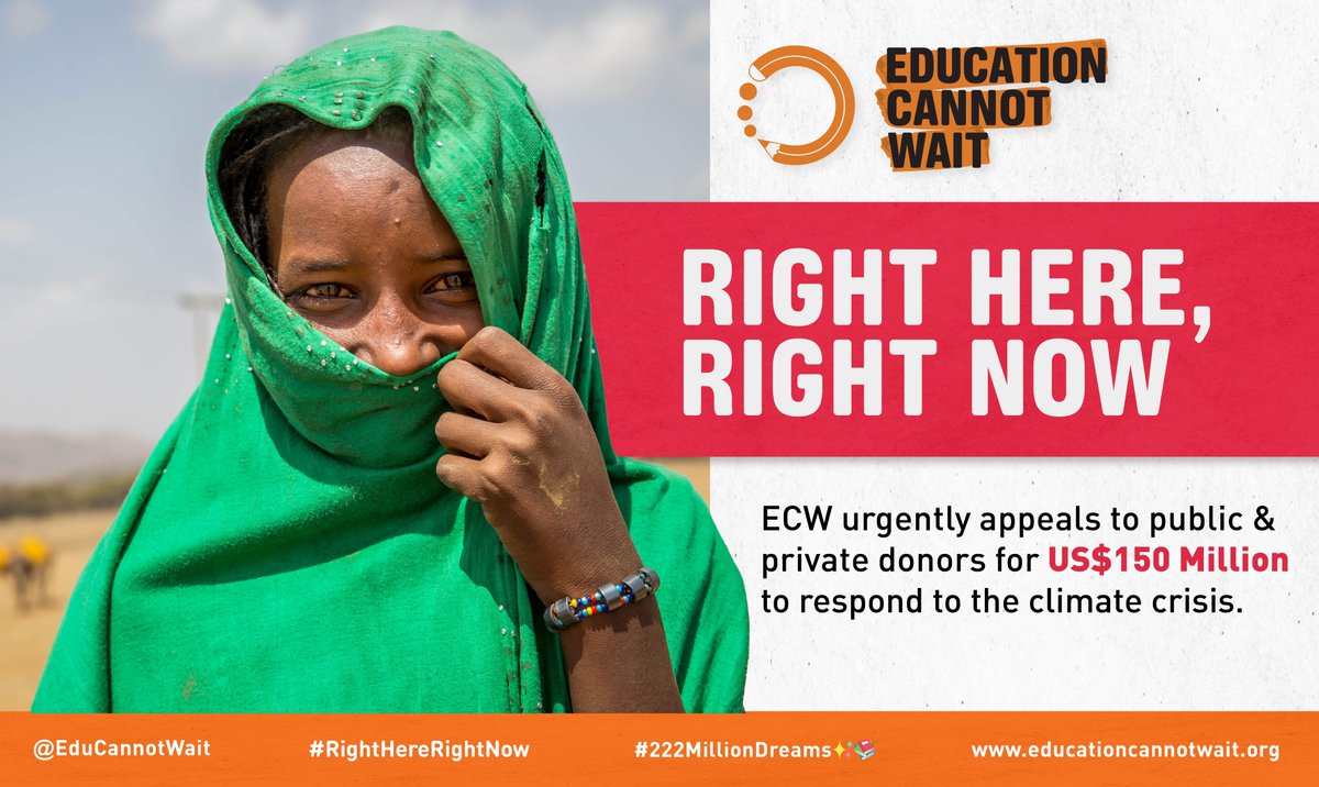 📣@EduCannotWait launches 🚨appeal to public+private donors to urgently mobilize $150M to scale up #ECW's response to #ClimateChange & reach 2M more children w/#QualityEducation!

#RightHereRightNow➡️bit.ly/ECWClimate
#222MillionDreams✨📚