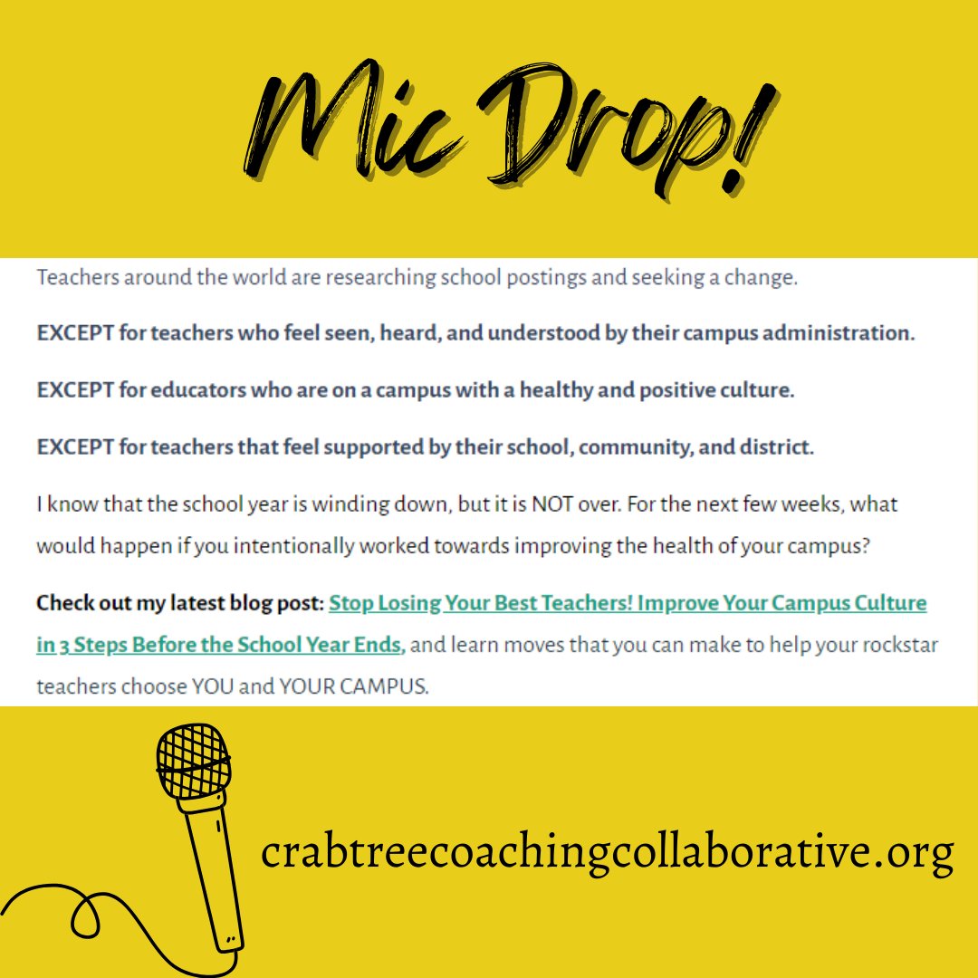 Stop Losing Your Best Teachers! Improve Your Campus Culture in 3 Steps Before the School Year Ends.

Check out my latest blog post:
crabtreecoachingcollaborative.org/blog/

#CampusCulture
#leadership
#teacherretention