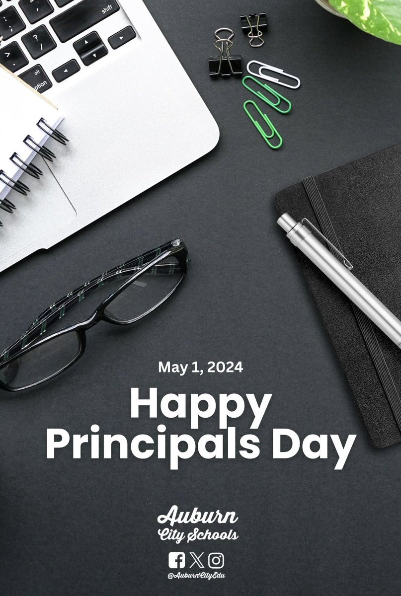 THANK YOU 🎉🍎: Happy School Principals Day to all the incredible leaders in #AuburnCitySchools! Today, we celebrate the dedication, passion, and hard work of our 14 amazing principals who play a pivotal role in shaping the future of our students.