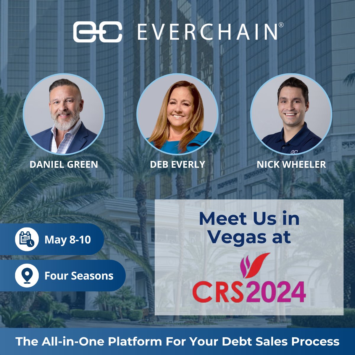 EverChain's tweet image. Don't miss the opportunity to connect with EverChain's Chief Revenue Officer, @Daniel Green, VP of Business Development, @Deb Everly, and AVP of Business Development, @Nicholas Wheeler, in Las Vegas next week at #CRS2024! Secure your slot to meet today: hubs.la/Q02vJTkn0