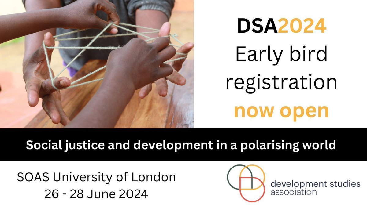#DSA2024 Early Bird registration is open! 📅 Join us on 26–28 June 2024 📌 Hybrid: Online and at @SOAS University of London The topic is: Social justice and development in a polarising world. For more info and to register, visit our website ⤵️ buff.ly/4amHJoE