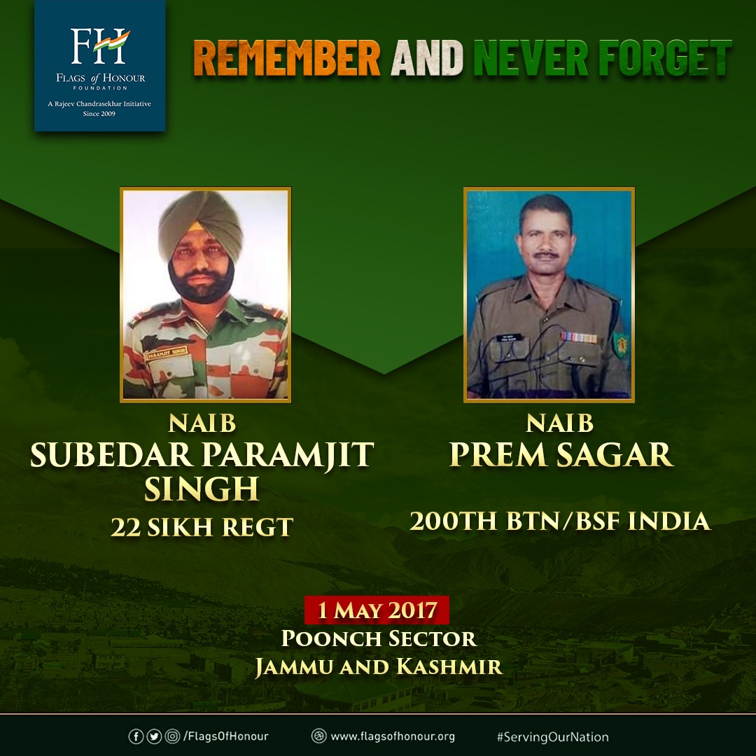 Naib Subedar Paramjit Singh, 22 SIKH REGT, and Head Constable Prem Sagar, 200th BTN/BSF India, laid down their lives #OnThisDay 1 May in 2017 in Poonch, J&K.

#RememberAndNeverForget their supreme sacrifice #ServingOurNation