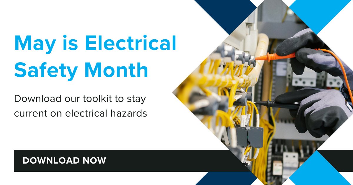May is National Electrical Safety Month, so what better time than now to remind your workers how to protect themselves against electrical shock and burns? 

Download your free toolkit: bit.ly/3POitz8

#NESM #electricalsafety #EHS