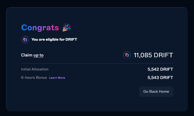 Drift Airdrop Checker is Now Live! 🪂

Check here: drift.foundation/eligibility

Eligible wallets will be given a bonus for waiting to claim. 

This claim design aims to improve Drifters' experience by:
🔹 Reducing bots' unfair racing advantage
🔹 Minimizing network congestion and