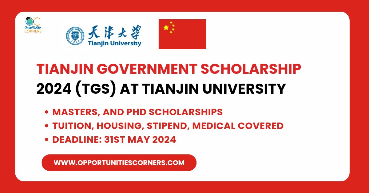 Tianjin Government Scholarship 2024 (TGS) at Tianjin University

Scholarship for Master, and PhD Programs by Tianjin Municipal Government.

Covers Tuition, Stipend, Health Insurance.

Visit: opportunitiescorners.com/tianjin-govern…

Deadline: 31st May 2024

#StudyinChina #OpportunitiesCorners