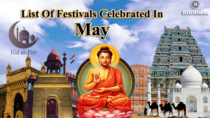List Of Festivals Celebrated In The Month Of May ritiriwaz.com/list-of-festiv… #Mayfestivals #May2024 #Mayfestival #Festivalinmay #Indianfestival #MayFestival2024