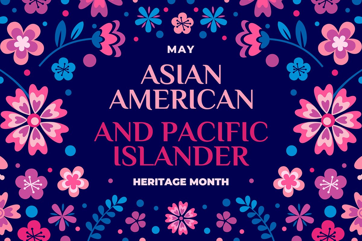 In the month of May we take time to celebrate the important role that Asian Americans, Native Hawaiians, and Pacific Islanders have played in our shared history.