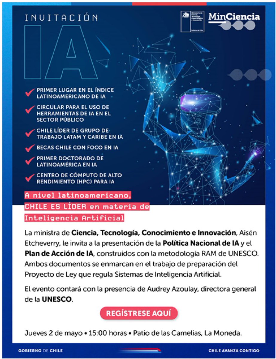 El jueves 2 de mayo en La Moneda con la presencia de nuestra DG @AAzoulay y la Ministra @aisen_ministra Chile lanzará su política de IA y una ley de IA. El principal insumo fue el trabajo de @unesco con la metodología RAM de #recomendacion de IA con impacto en políticas concretas