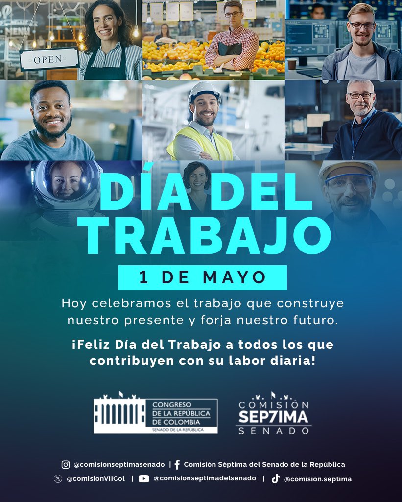 #ComisiónVII | 🇨🇴En el #DíaDelTrabajo, reflexionemos sobre la importancia de valorar y respetar los derechos de los trabajadores. Deseamos un feliz día a todos aquellos que contribuyen con su esfuerzo al progreso y desarrollo de la sociedad. #1DeMayo #DiaDelTrabajador