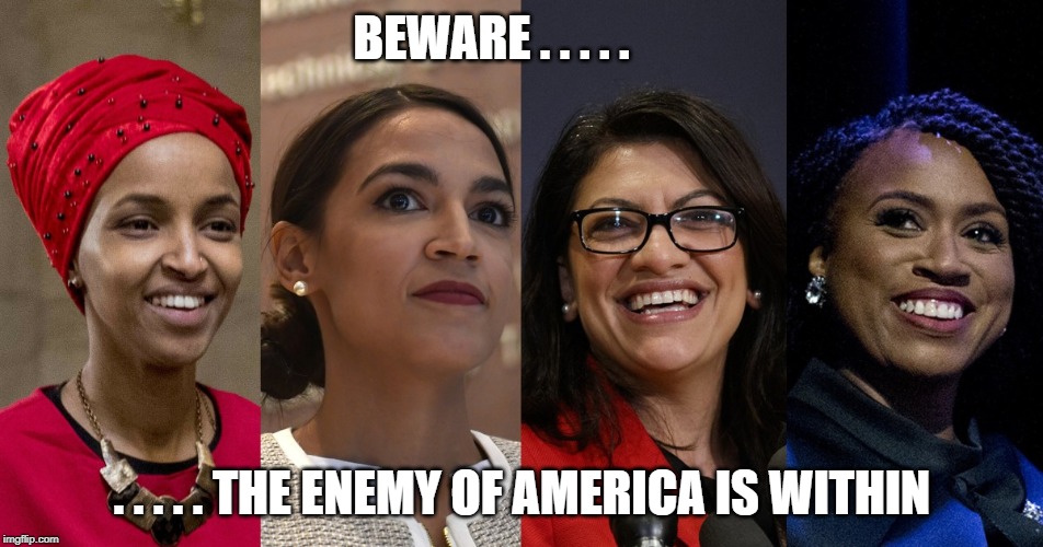 Do you agree. . . what we are seeing at our schools nationwide is that the enemy of America is within, including Congress?