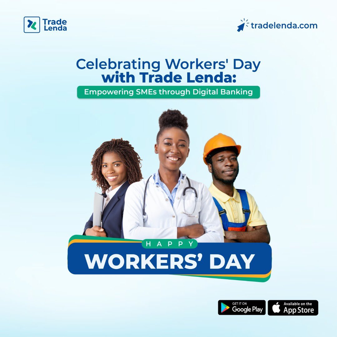 Happy Workers' Day from the Trade Lenda family! As champions of small and medium enterprises (SMEs), we're committed to revolutionizing banking through digital innovation. #WorkersDay #SMEEmpowerment #digitalbanking