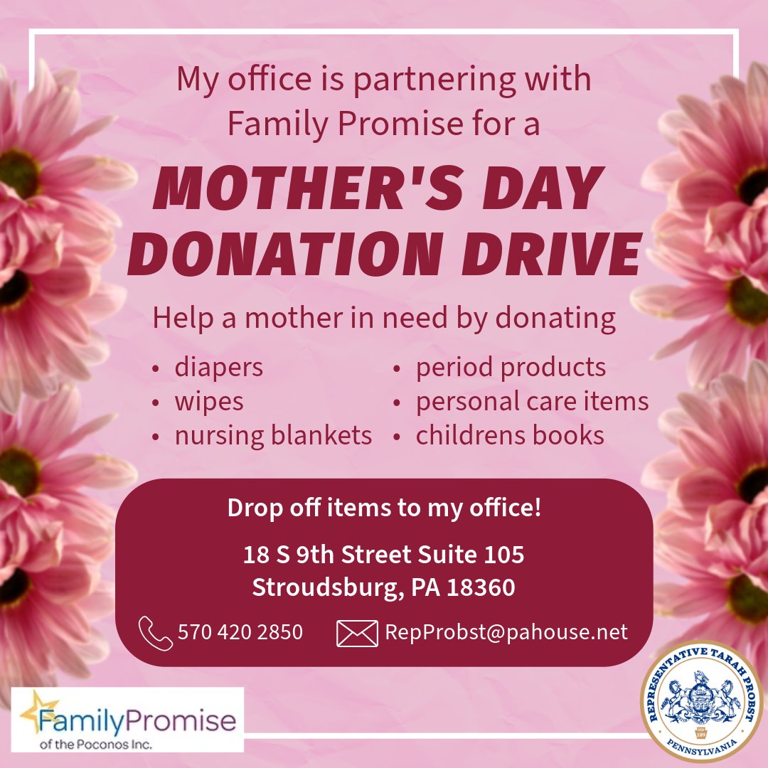 My office is partnering with Family Promise to hold a donation drive! You can drop off items to my Stroudsburg office between 9-4:30pm Monday through Friday. Help make this Mother's Day special for our community by donating the following items below.