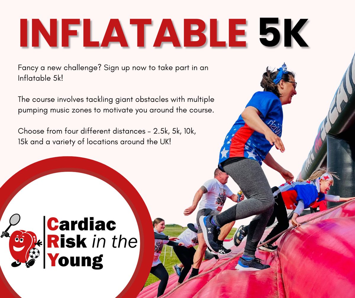 Sign up now to take part in an Inflatable 5k! The course involves tackling giant obstacles with multiple music zones to motivate you around the course. Choose from four different distances – 2.5k, 5k, 10k, 15k with a variety of locations around the UK! c-r-y.org.uk/inflatable-5k/