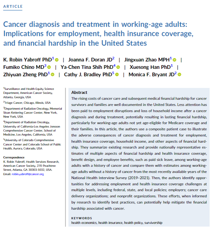 This recent study led by Dr. K. Robin Yabroff of @ACS_Research illustrates the consequences of cancer diagnosis and treatment on employment, health insurance coverage, and other aspects of financial hardship. 

acsjournals.onlinelibrary.wiley.com/doi/10.3322/ca…

@fumikochino 
#FinancialToxicity