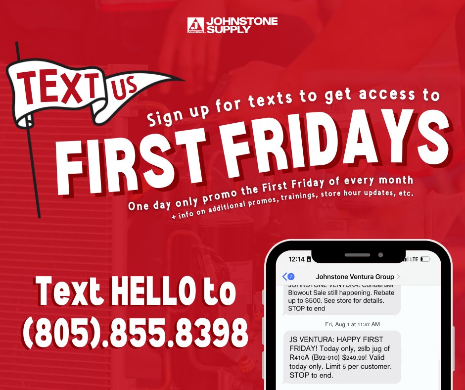 Subscribe NOW 📲 to receive a special 1 DAY ONLY promo the #FirstFriday of every month 💪🤩 

#SignUpNow #Texts #1DayOnly #johnstonesupply