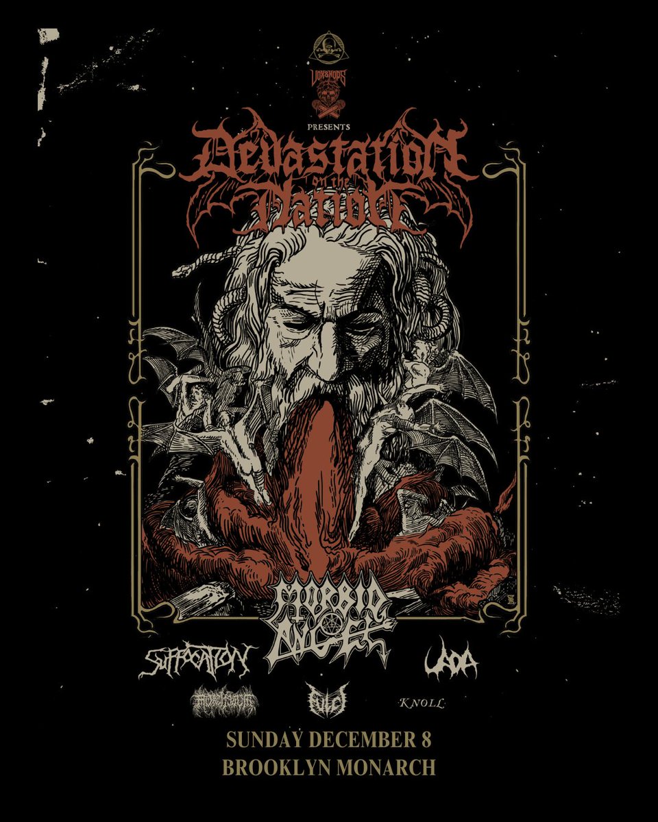 MASSIVE SHOW ALERT 🚨 THE DEVASTATION ON THE NATION TOUR hits NYC featuring an insane lineup of death/doom metal: @MORBIDANGELBAND @Suffocation UADA Mortiferum @Fulcicult @KnollGring On sale this Fri 5/3 at 11AM EST—presave the link for first access! link.dice.fm/O5826ee8afc2