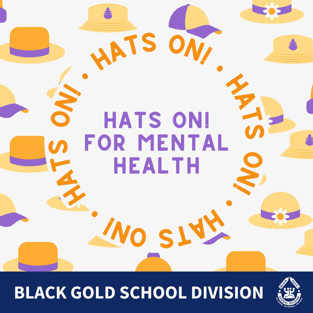 Join us by wearing a hat to school to show your support for Mental Health Day. Join the Hats On! movement and help raise awareness for good mental health. #HatsOnForMentalHealth #MentalHealthAwareness #BGSD #InspiringSuccess