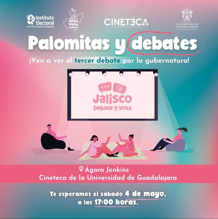 🧭Quedan tres días para el 3er. #DebateJalisco2024 entre candidatas y candidato a la Gubernatura de #Jalisco, cerca de ti: Cineteca de la UdeG, Malecón de Puerto Vallarta, Plaza Principal de Tequila, Centro de Tonalá, Malecón del Lago de Chapala 🗓️4 de mayo 🕔17:00 horas