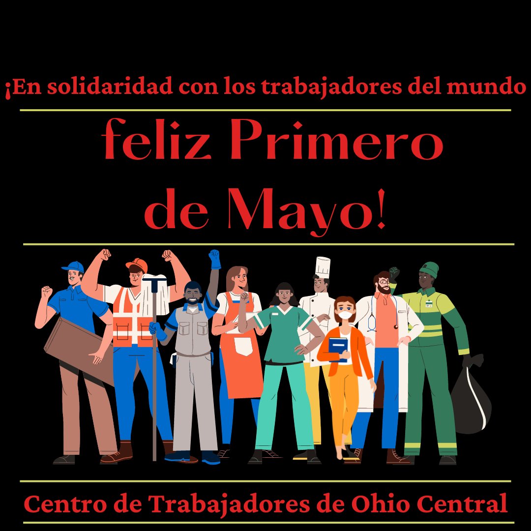 ¡En solidaridad con los trabajadores del mundo, feliz Primero de Mayo!l ¡No olvides unirte a nosotros el 11 de mayo para celebrar el Primero de Mayo en el King Arts Complex de 1 a 3 p. m.!