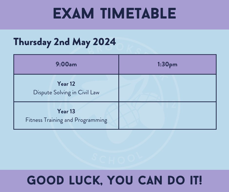 Here's a list of exams scheduled for Thursday 2nd May 2024. Best of luck everyone💙
