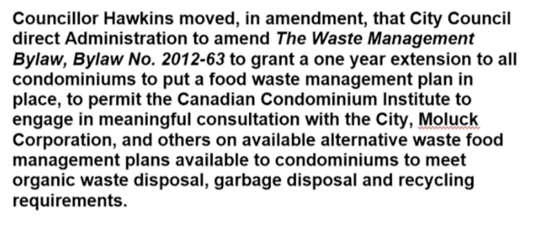 Hawkins is moving an amendment to give a one year extension for condos to implement food waste management plan. #yqrcc