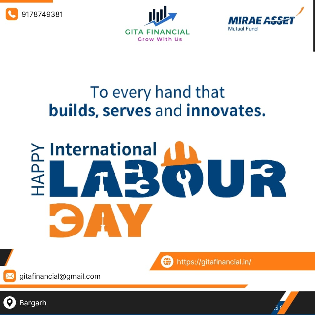 Cheers to the hardworking souls shaping our world! Celebrating International Labour Day with gratitude and respect.
#labourday #insurance #fixeddeposit #multiasset #hybridfund #make1crore #SIP #mutualfunds #BecomeACrorepati #TopUpSIP #Investment  
#createwealth #mutualfundsindia