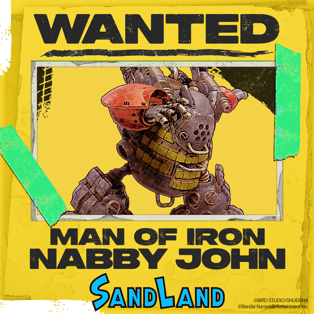 🚨Bounty Hunter Wanted! #SANDLAND Eliminate these threats: ❌ Broken Soul Rioto ❌ General Bigfield ❌ Trickster Jumper Ken ❌ Man of Iron Nabby John