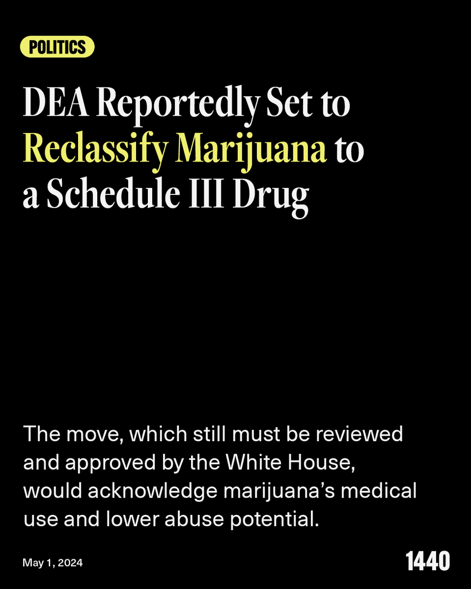 US Drug Enforcement Administration is reportedly set to reclassify marijuana from a Schedule I to Schedule III drug, easing federal restrictions on the substance. The move will require sign-off from the White House Office of Management and Budget.