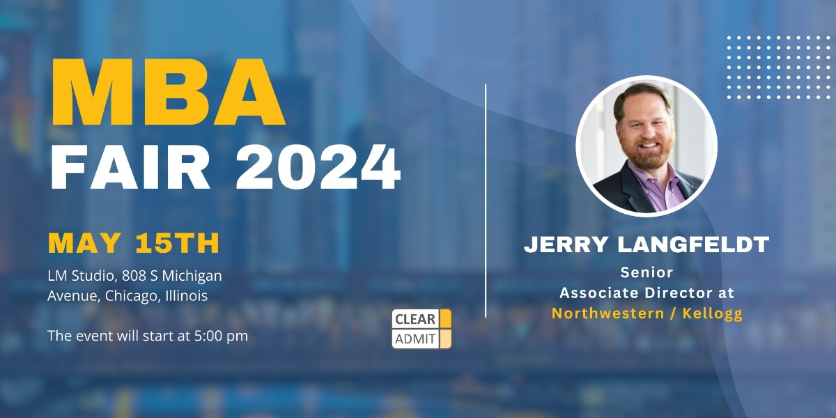 Upcoming Event - MBA Fair in Chicago! Join us at the Clear Admit MBA Fair in Chicago on May 15th! Talk to our team, attend panels, and meet with your fellow applicants. Attendance is free. 📝More details and registration link are here: bit.ly/mbafair2024-sc….