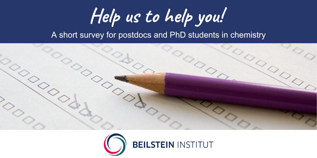 Attention chemistry PhD students and Postdocs! The @BeilsteinInst, a non-profit foundation in Frankfurt that supports the chemical sciences needs your opinion: What should your uni teach but doesn't? ow.ly/opT850RsQKO Please give them 10 min of your time.