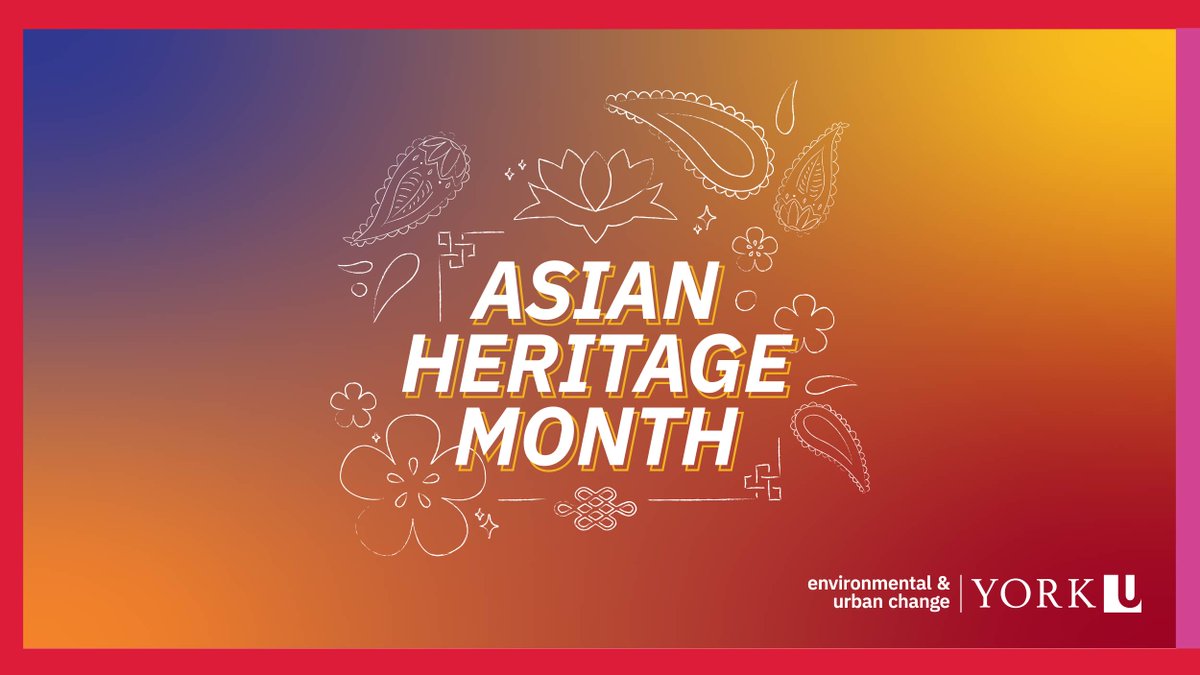 May is Asian Heritage Month! This month and always, EUC recognizes and celebrates the tremendous impact and contributions of Asian faculty, staff, and students on our York U community and beyond. #AsianHeritageMonth