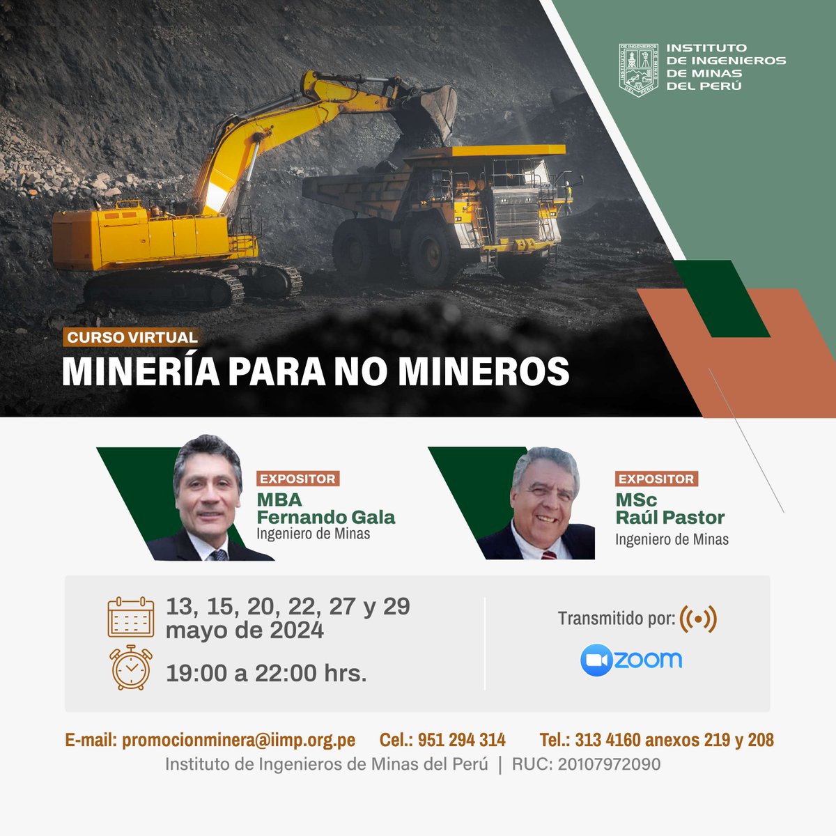 Los invitamos a participar del curso virtual Minería para no mineros. Será dictado por el MBA Fernando Gala y el MSc Raúl Pastor. 📌 Inscríbete aquí: ow.ly/C8k050QpA4e 📌 Se pueden contactar a wa.me/51951294314