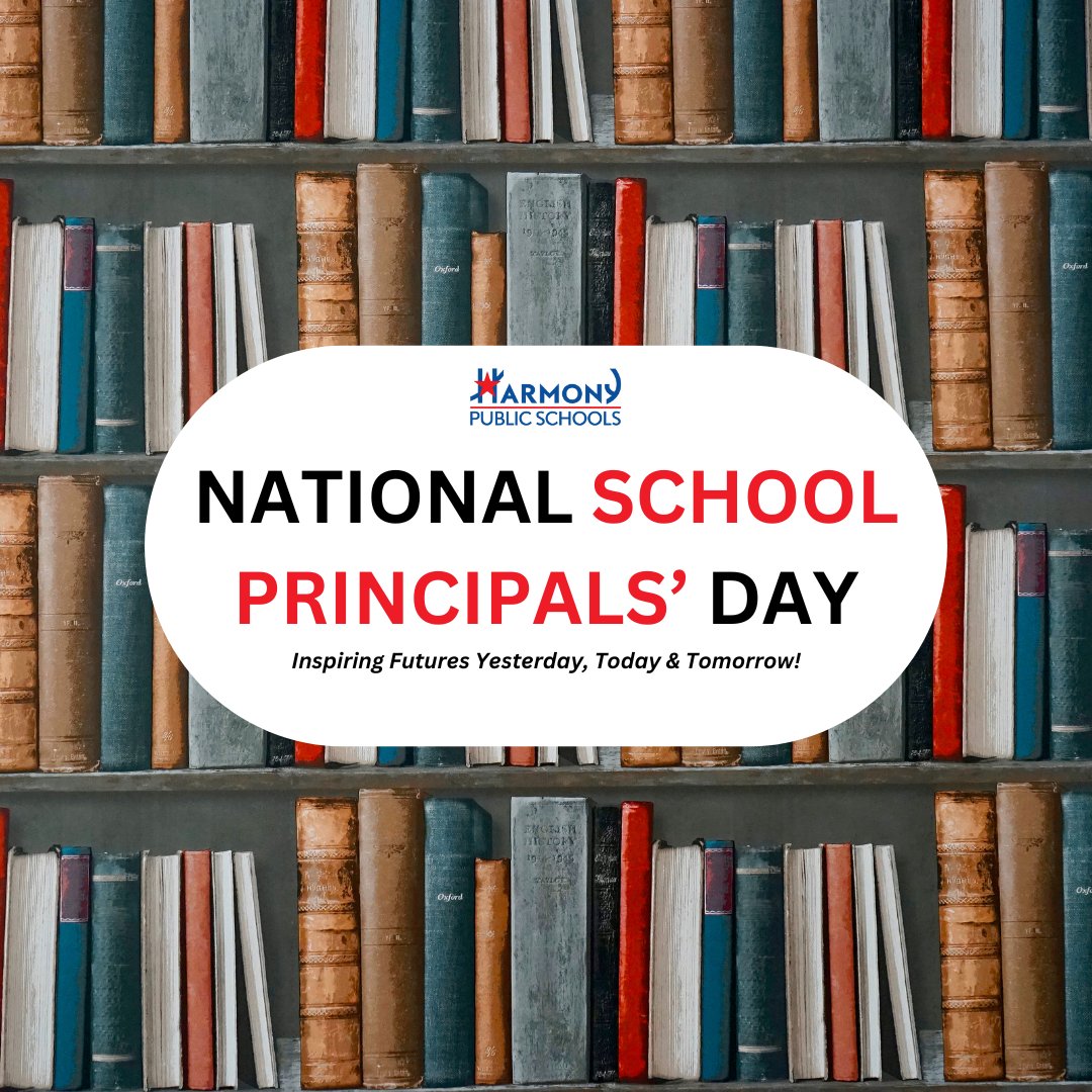 Happy National School Principals' Day from Harmony Public Schools! #HPS #SchoolsPrincipalsDay