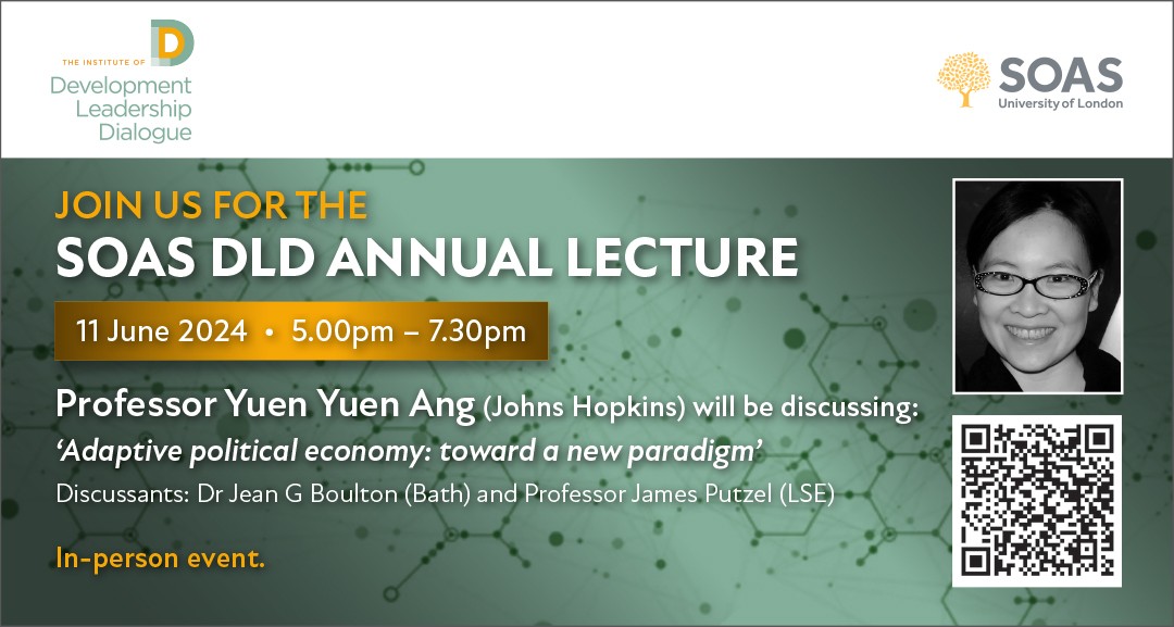 We are delighted to announce that @yuenyuenang will deliver SOAS DLD's first Annual Lecture on 'Adaptive Political Economy'. This in-person event will be at held SOAS, London at 5pm on 11th June 2024. All welcome. Please share widely and register here: bit.ly/3QpXyD0