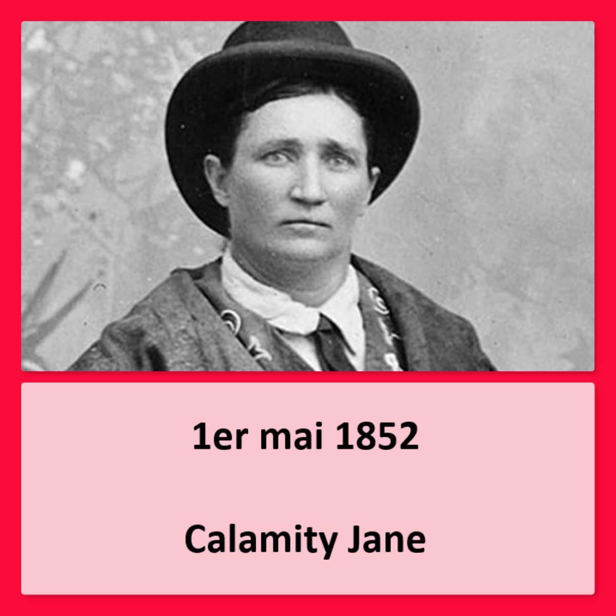 #naissanceshistoriques #histoire #anniversairesdenaissance #1ermai1852 #princeton #missouri #usa #calamityjane #conquêtedelouest #légende #guerresindiennes #éclaireur #généralcuster #wildwestshow #alcool #deadwood #callowayhotel