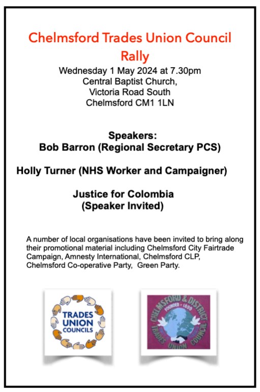 We look forward to seeing Eastern/Essex-based trade unionists and activists this evening for the annual 1 May Chelmsford Trades Union Council Rally. All the info below - what a great evening ahead! 🇨🇴