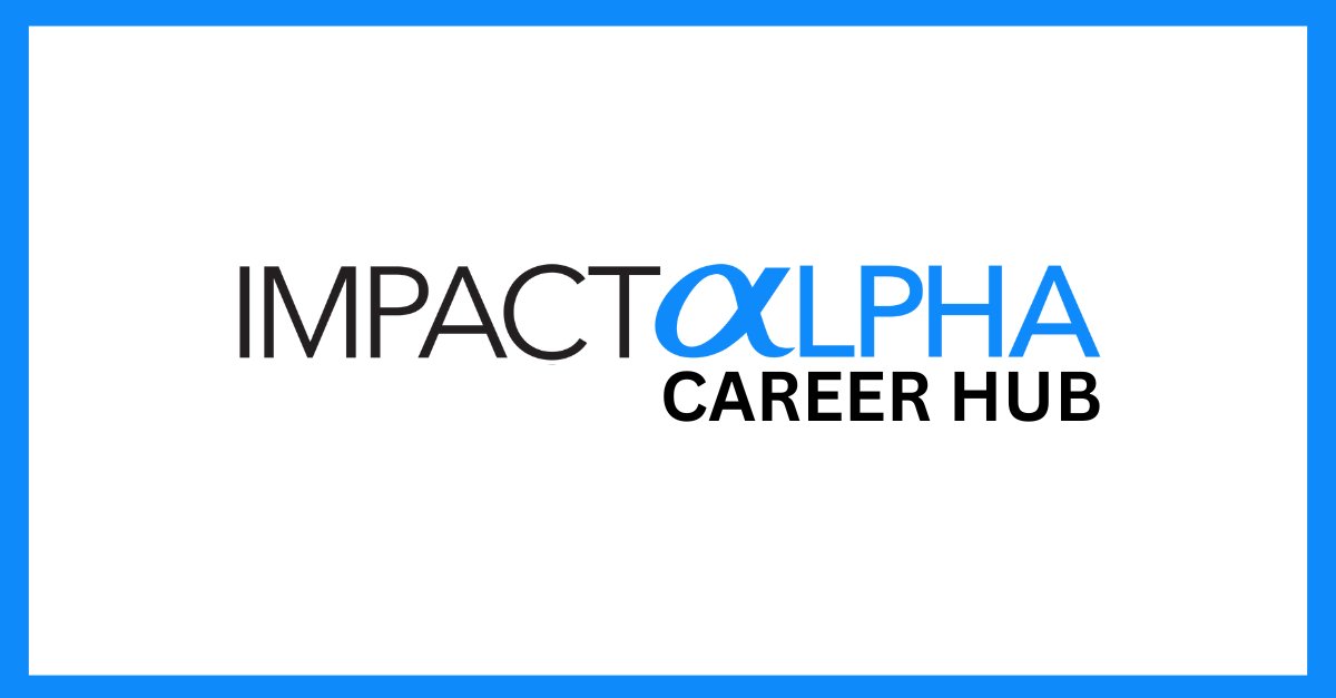 .@Impact4Climate is looking for a head of carbon project delivery in London; @Renew_Capital seeks interns in Kampala, Uganda and Nairobi, Kenya. See more #jobs and #internships at the #ImpactAlpha Career Hub. hubs.li/Q02vGzq30