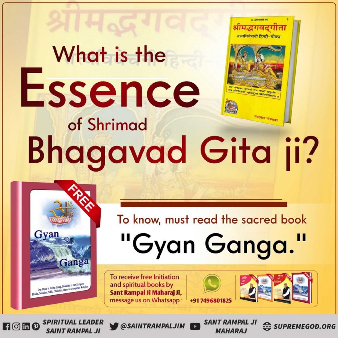 #सत_भक्ति_संदेश 
What is the ESSENCE OF
Shrimad Bhagavad Gita ji?
To know more must read the previous book 'Gyan Ganga'' by Sant Rampal Ji Maharaj
#WednesdayMotivation
