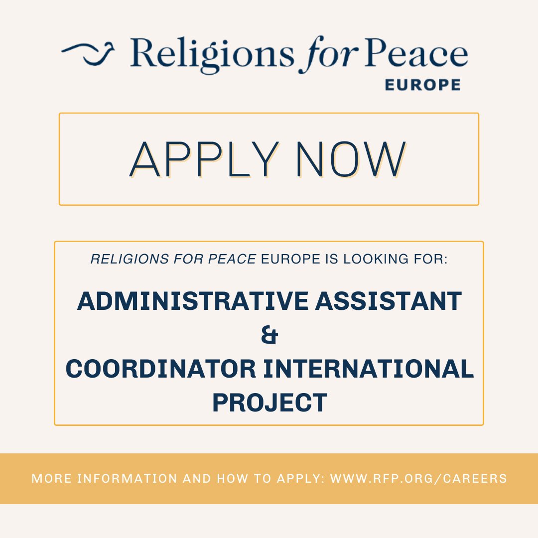 Religions for Peace Europe (@RfPEurope) is looking for an Administrative Assistant and Coordinator International Project. To learn more and how to apply, visit: rfp.org/careers! #nowhiring #openpositions #hiringnow #religion #peace #belief #faith #rfpnews