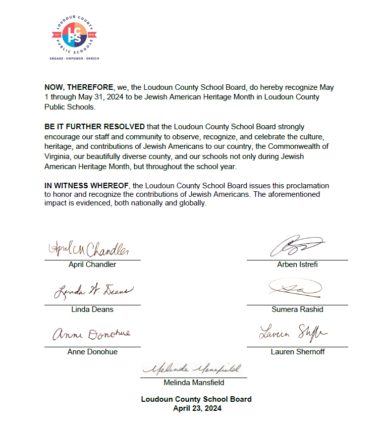 The attached proclamation recognizes May 2024 as Jewish American Heritage Month in Loudoun County Public Schools.
