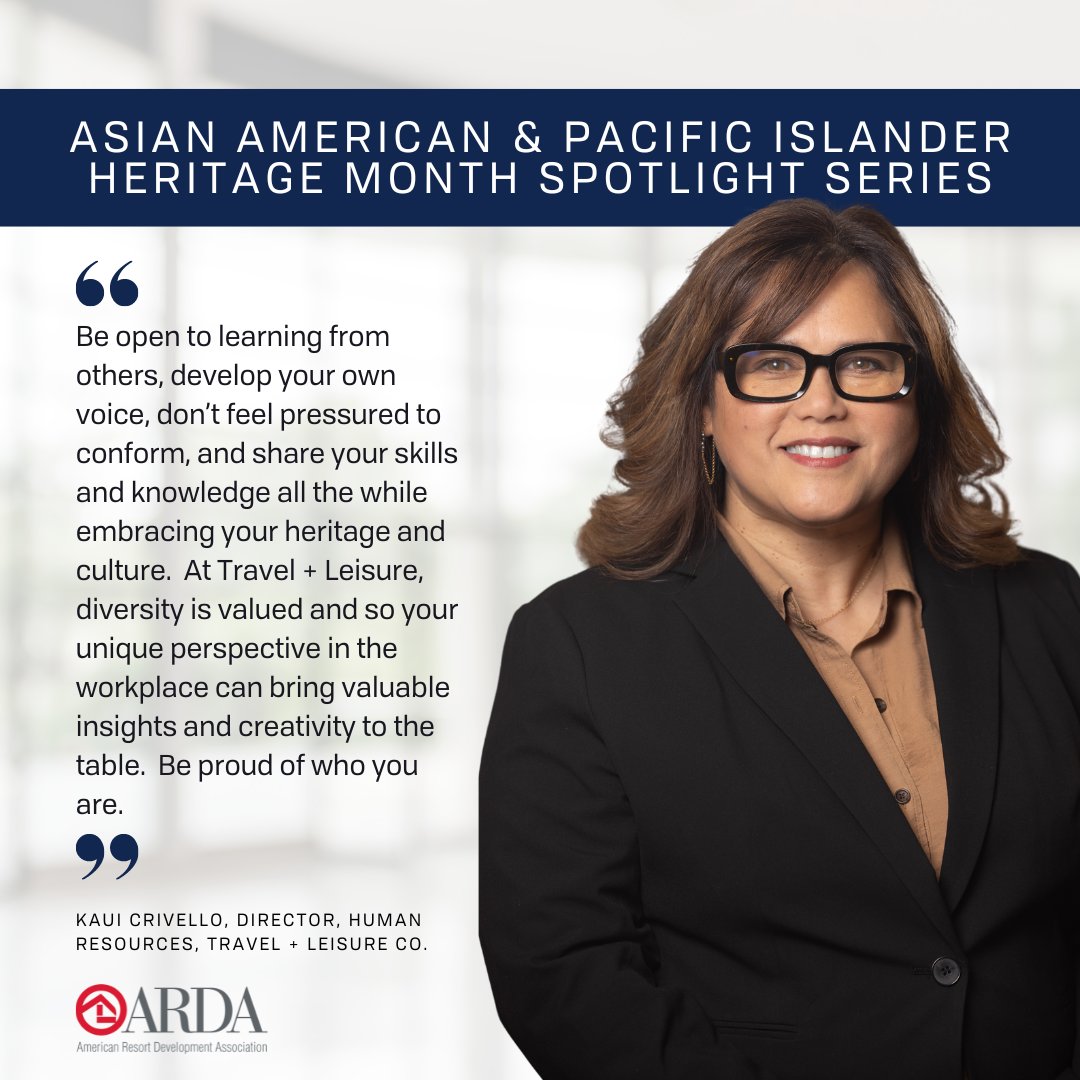 Our ARDA 360 campaign is proud to celebrate #AAPI Heritage Month, highlighting trailblazers in our field. First up, meet Kaui Crivello, Human Resource Director at @tnlconews, who shares her expert advice for AAPI young professionals embarking on their career journeys. #ARDA360