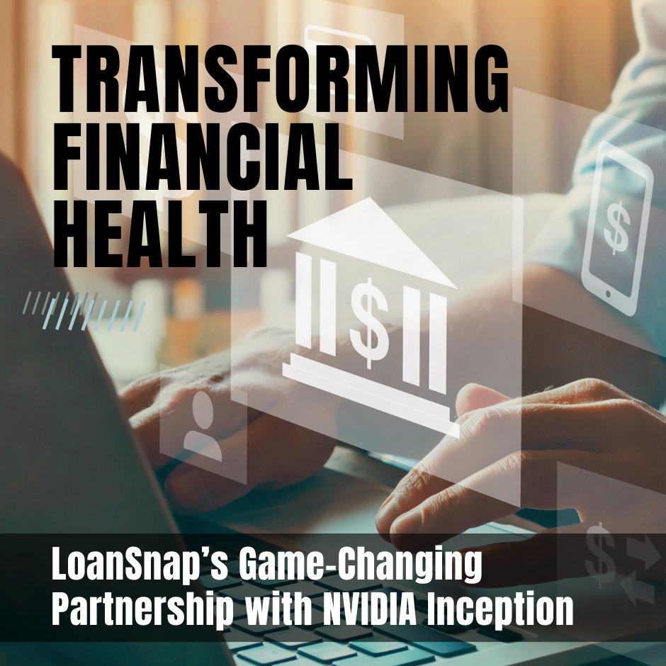 Read our latest blog post about LoanSnap's Partnership with NVIDIA Inception:

goloansnap.com/blog/