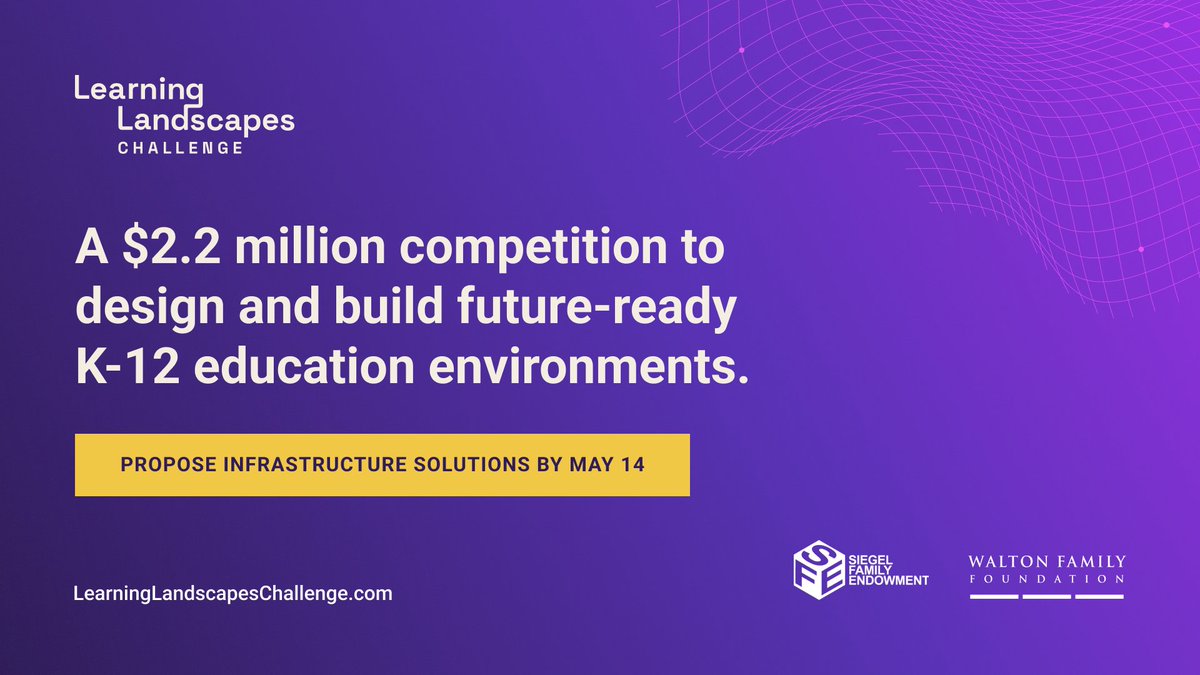 Due by May 14: @siegelendowment and @WaltonFamilyFdn’s #LearningLandscapes Challenge invites #infrastructure solutions that deliver and connect digital, in-school, and community-based #learning experiences. Learn more and register to submit a concept: learninglandscapeschallenge.com/?utm_source=va…