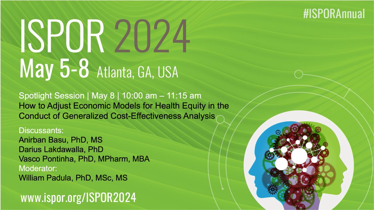 See you at the #ISPORAnnual in Atlanta next week! Will be presenting, alongside thought leaders in the field, an innovative approach to considering health equity in HTA that @drwmpadula and I have been working on lately! #HealthEquity #CEA #GDP #DynamicPrevalence #ISPOR