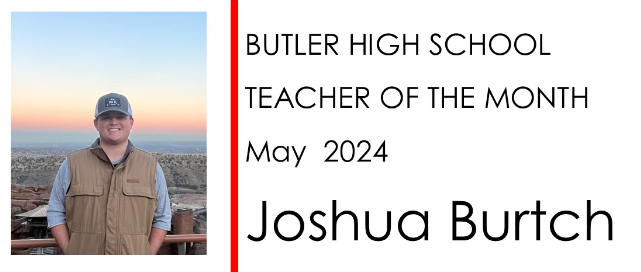 Congratulations to Mr. Burtch for May Teacher of the Month! butlerr5.org/article/157757…