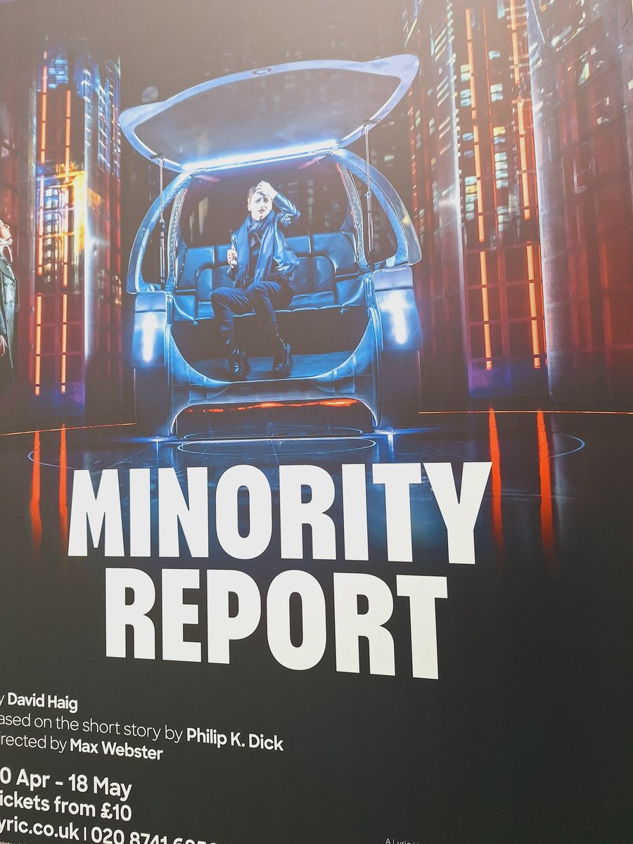 Just been to @LyricHammer for the first time and saw #MinorityReport and I agree with the reviews - it looks great but was disappointed with the writing, which is a real shame.